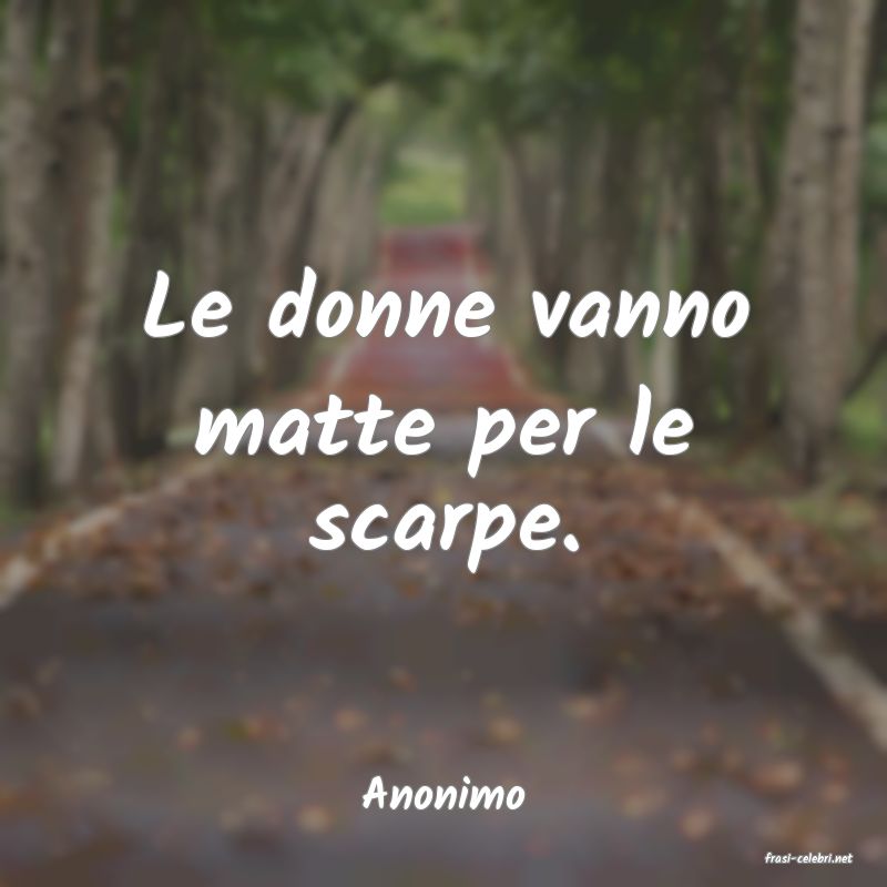frasi di Anonimo