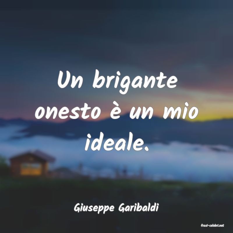 frasi di Giuseppe Garibaldi