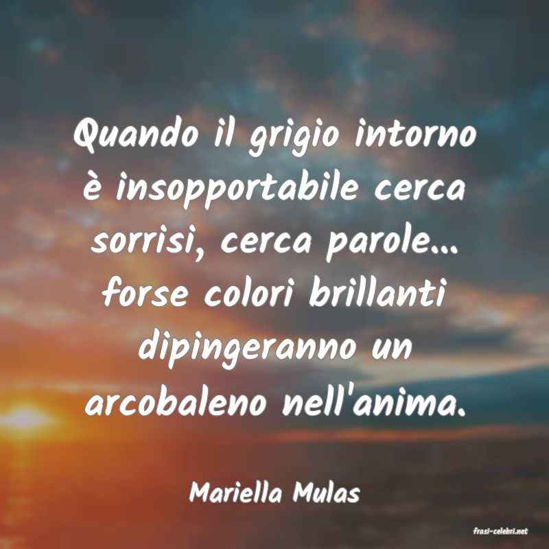 frasi di Mariella Mulas