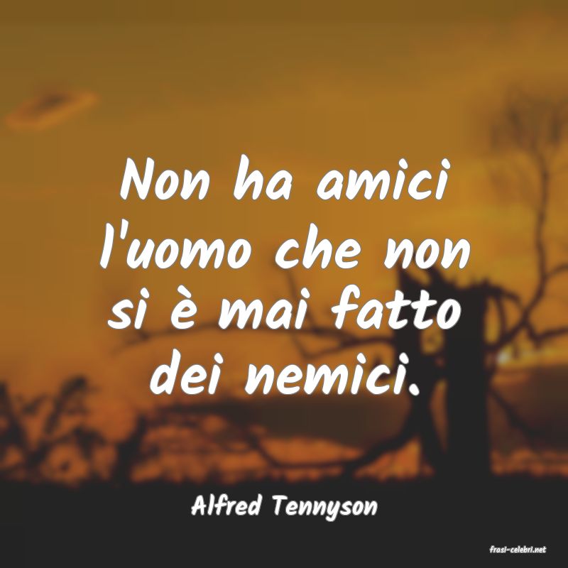 frasi di Alfred Tennyson