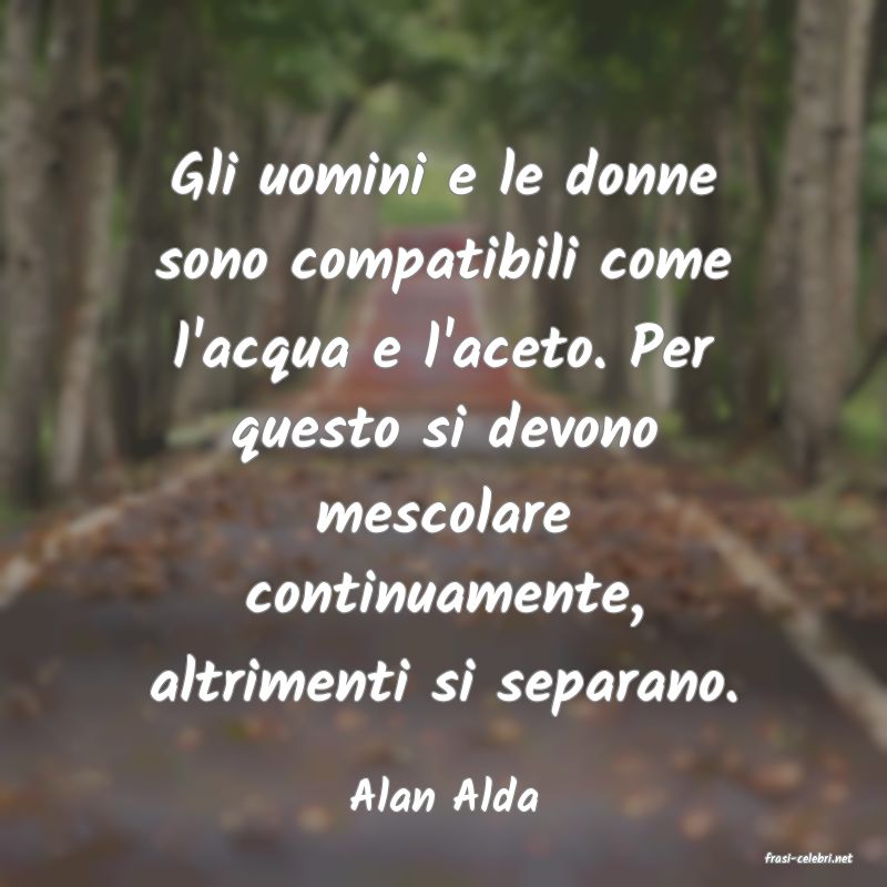 frasi di Alan Alda