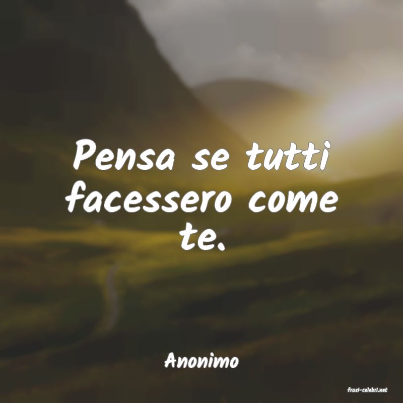 frasi di Anonimo