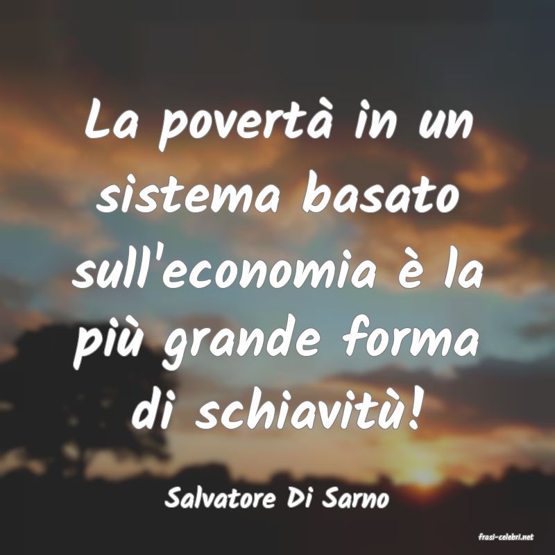 frasi di Salvatore Di Sarno