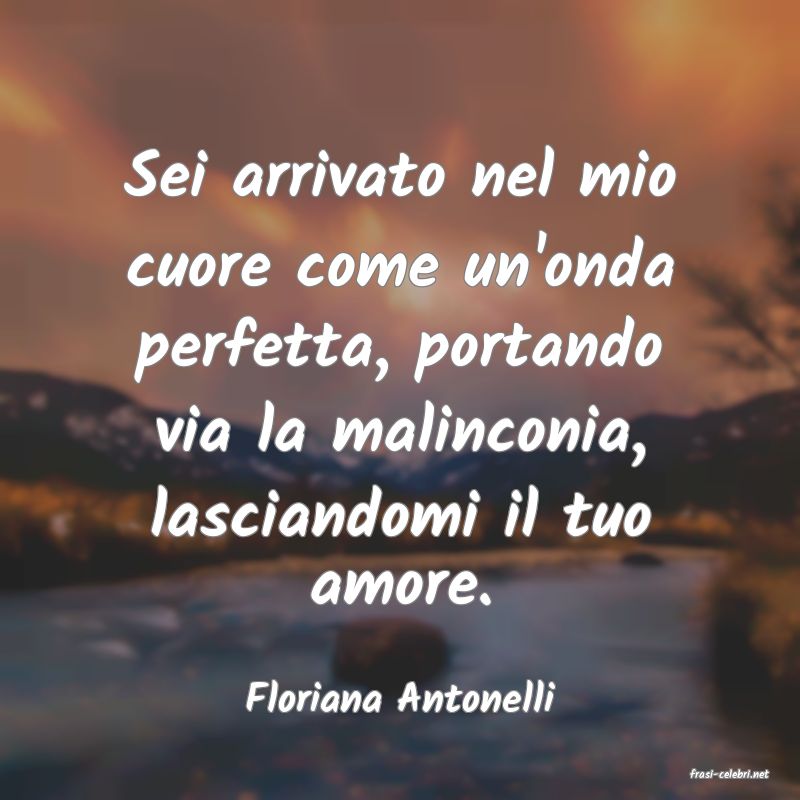 frasi di  Floriana Antonelli

