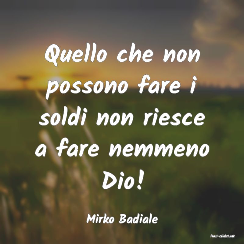 frasi di Mirko Badiale