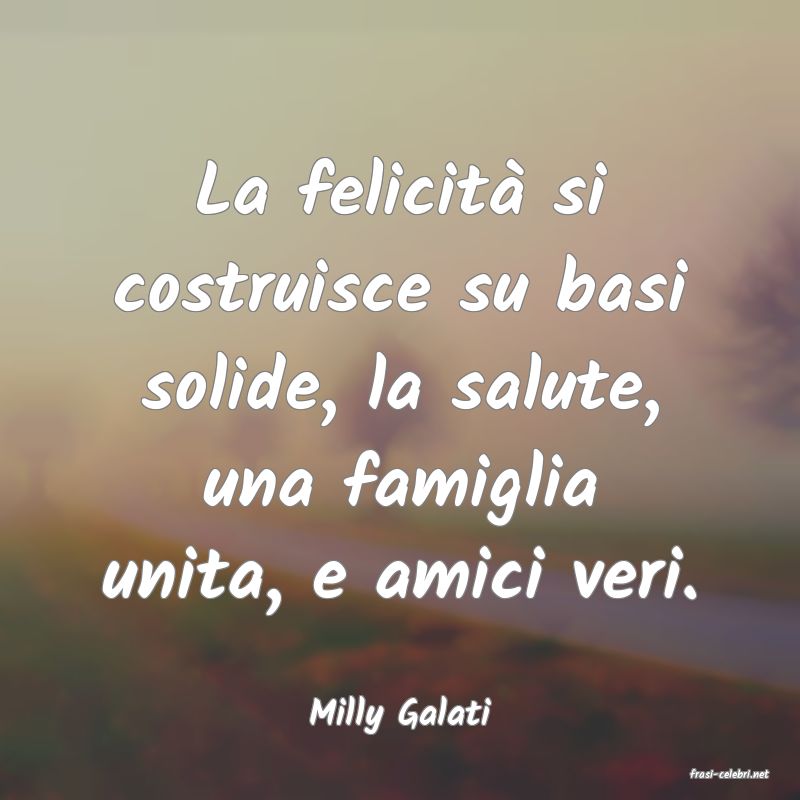 frasi di Milly Galati