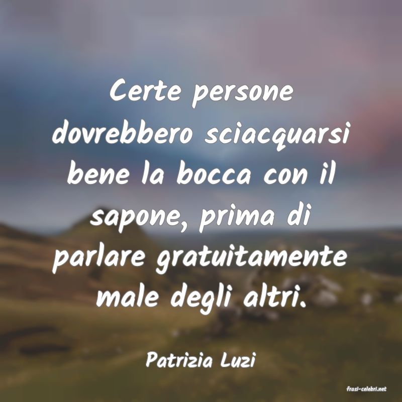 frasi di Patrizia Luzi
