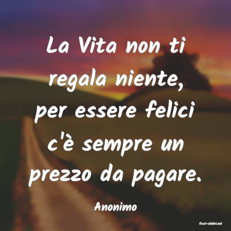 frasi di Anonimo