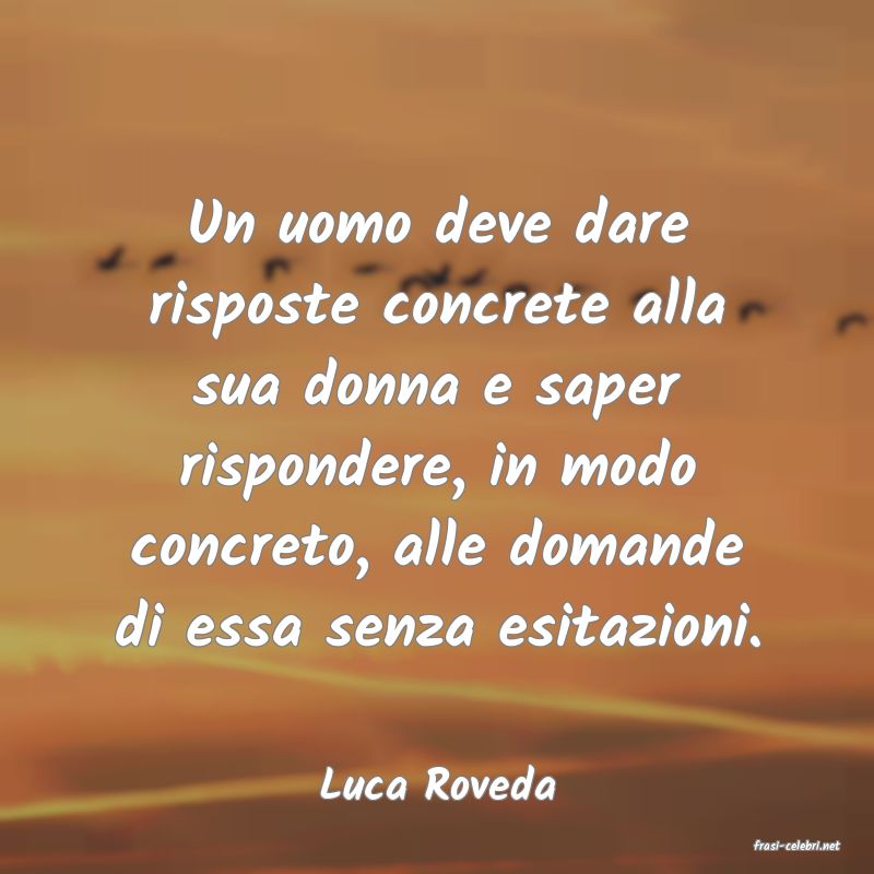 frasi di Luca Roveda