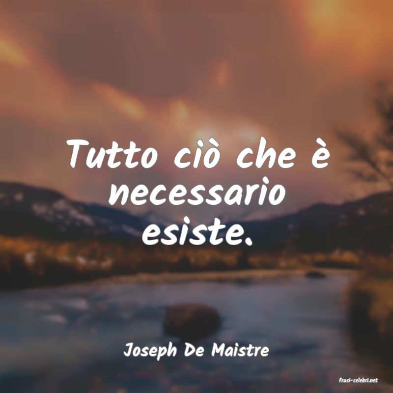 frasi di Joseph De Maistre