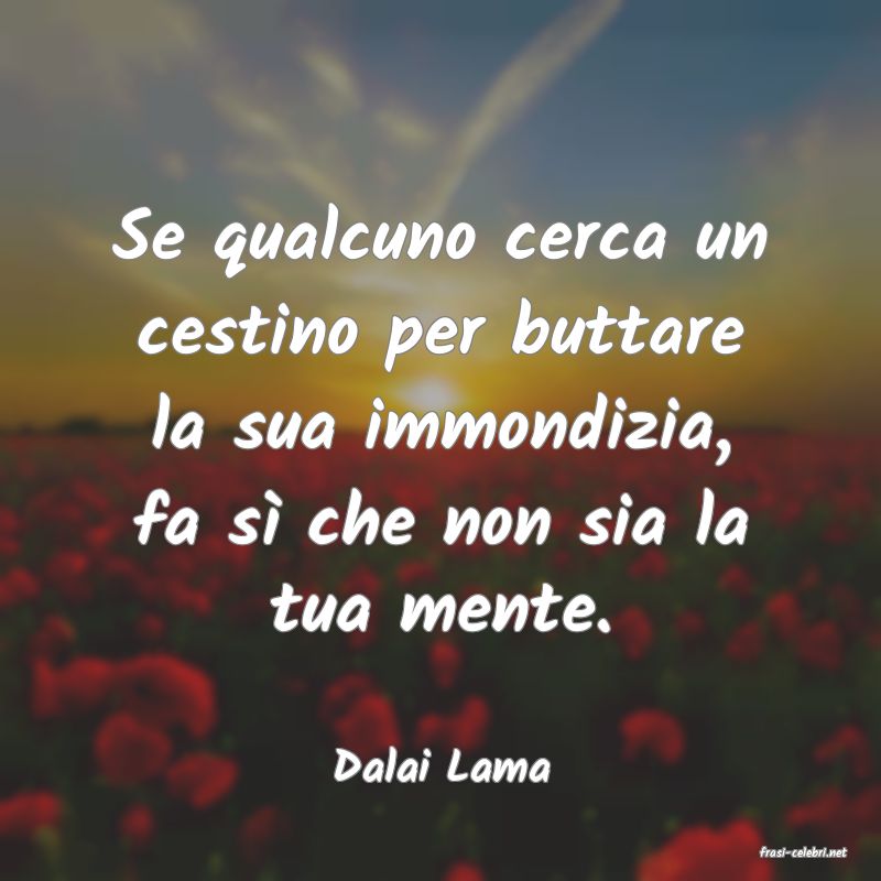 frasi di  Dalai Lama
