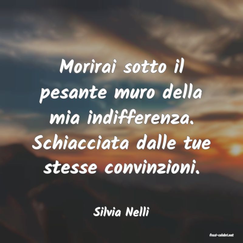 frasi di  Silvia Nelli
