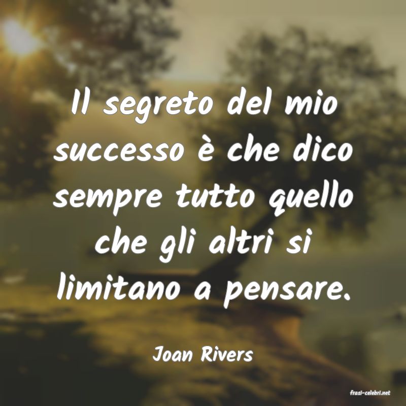 frasi di  Joan Rivers
