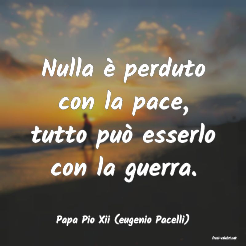 frasi di Papa Pio Xii (eugenio Pacelli)