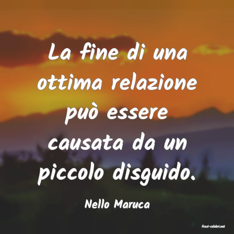 frasi di  Nello Maruca
