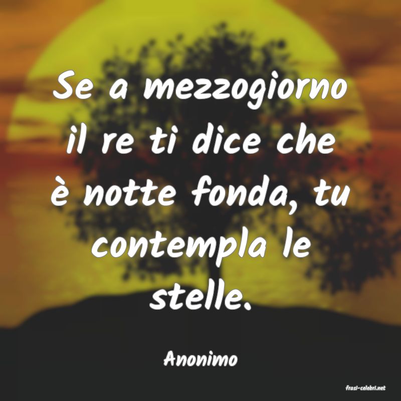 frasi di Anonimo