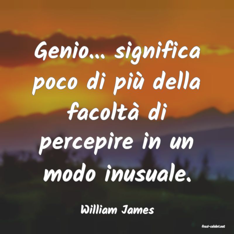 frasi di William James
