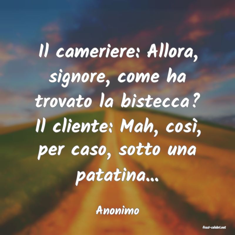 frasi di Anonimo