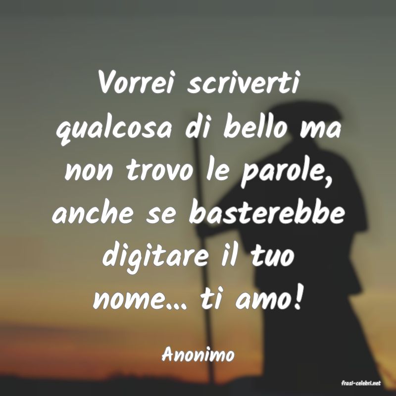 frasi di Anonimo