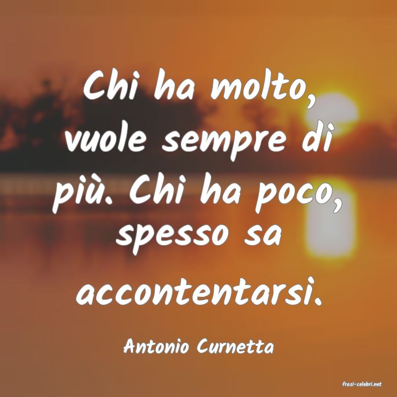 frasi di  Antonio Curnetta
