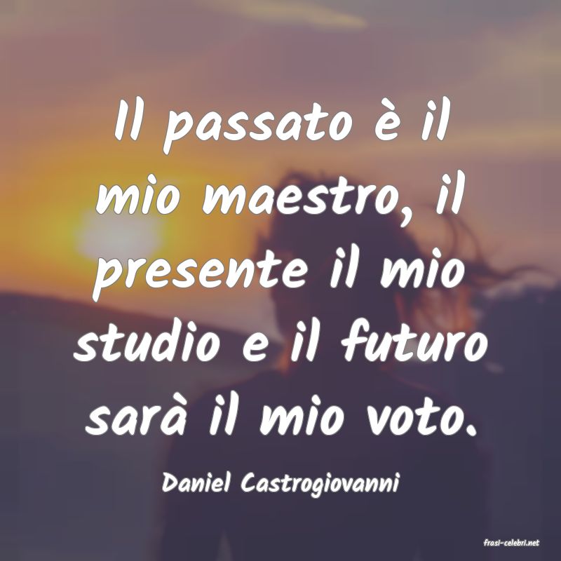 frasi di  Daniel Castrogiovanni
