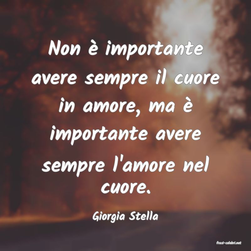 frasi di Giorgia Stella