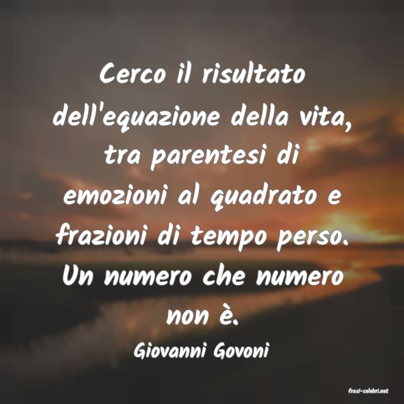 frasi di  Giovanni Govoni
