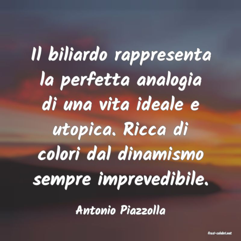 frasi di  Antonio Piazzolla
