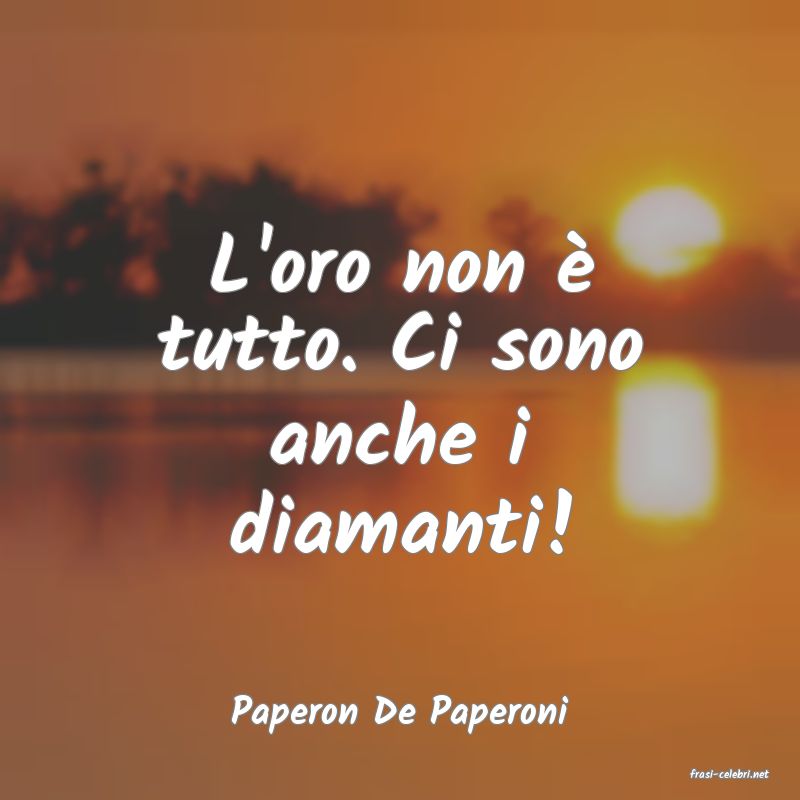 frasi di Paperon De Paperoni