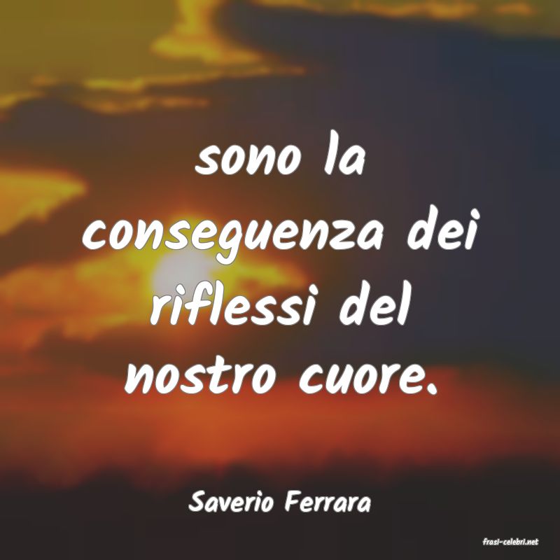 frasi di Saverio Ferrara
