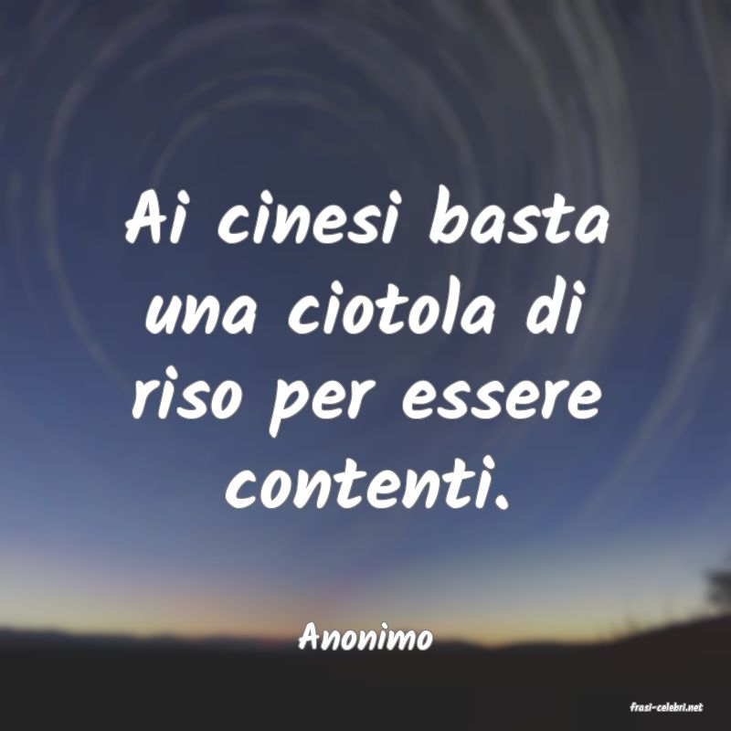 frasi di  Anonimo
