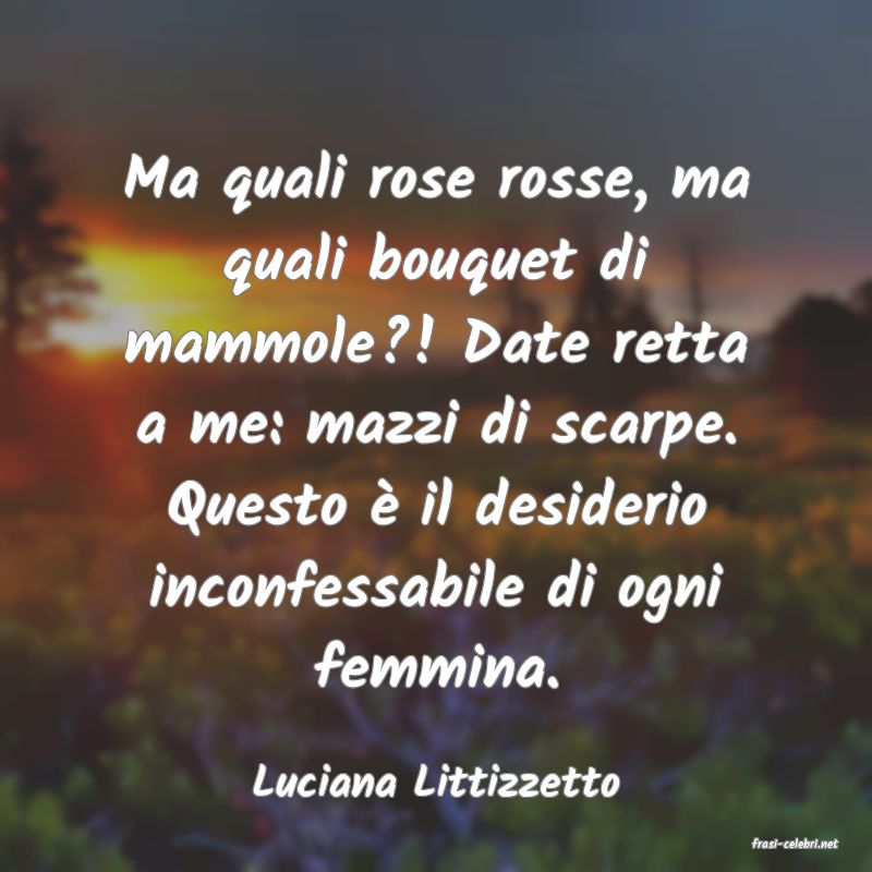 frasi di Luciana Littizzetto