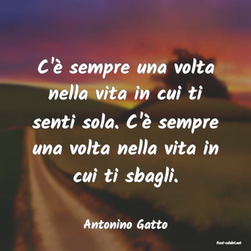 frasi di Antonino Gatto