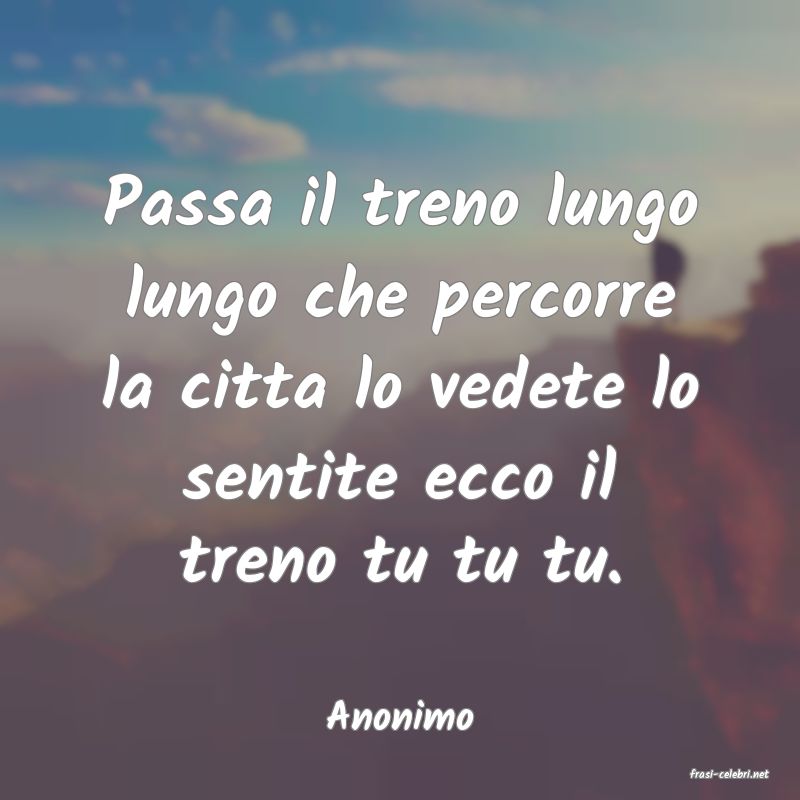 frasi di Anonimo