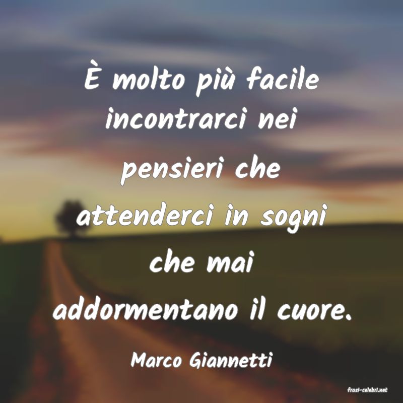 frasi di Marco Giannetti