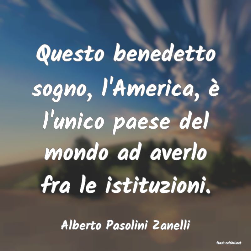 frasi di Alberto Pasolini Zanelli