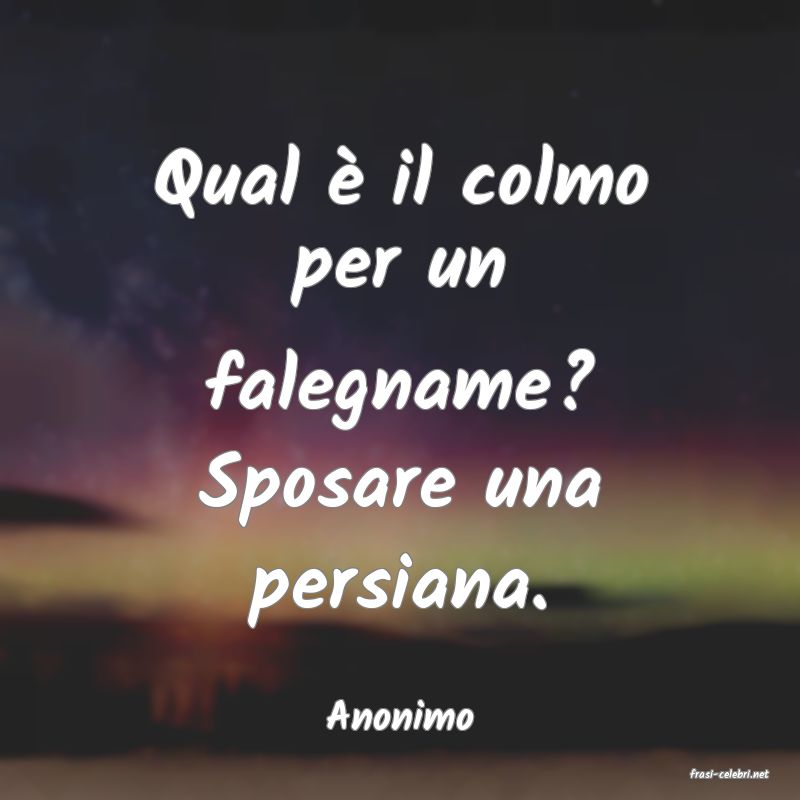 frasi di Anonimo