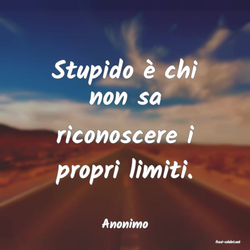 frasi di Anonimo