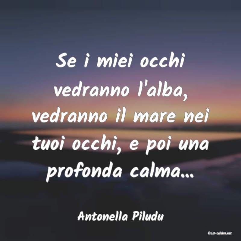 frasi di Antonella Piludu