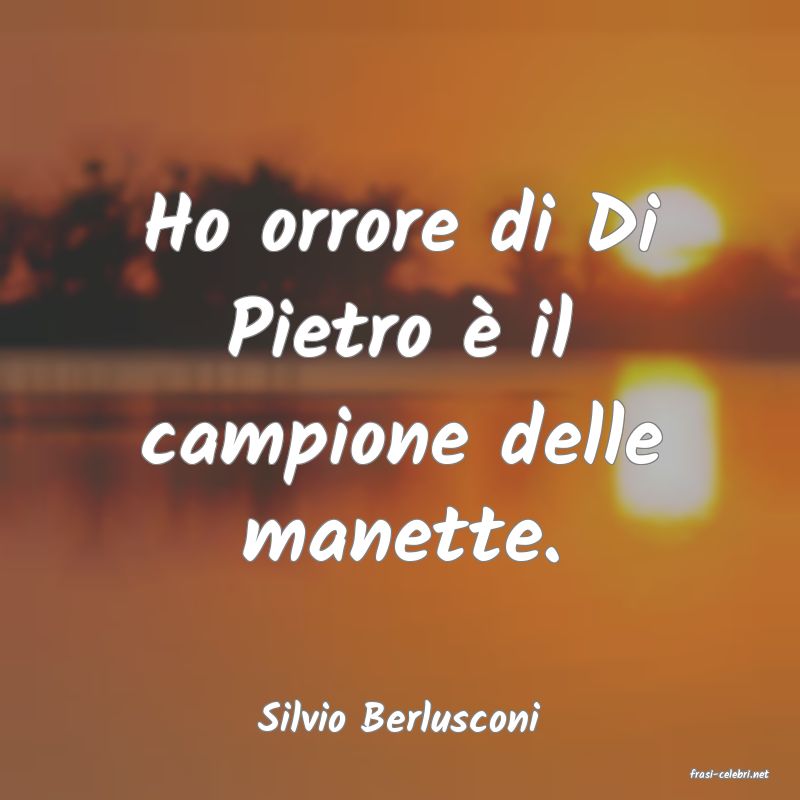 frasi di Silvio Berlusconi