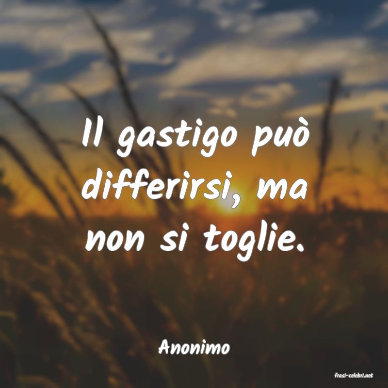 frasi di Anonimo