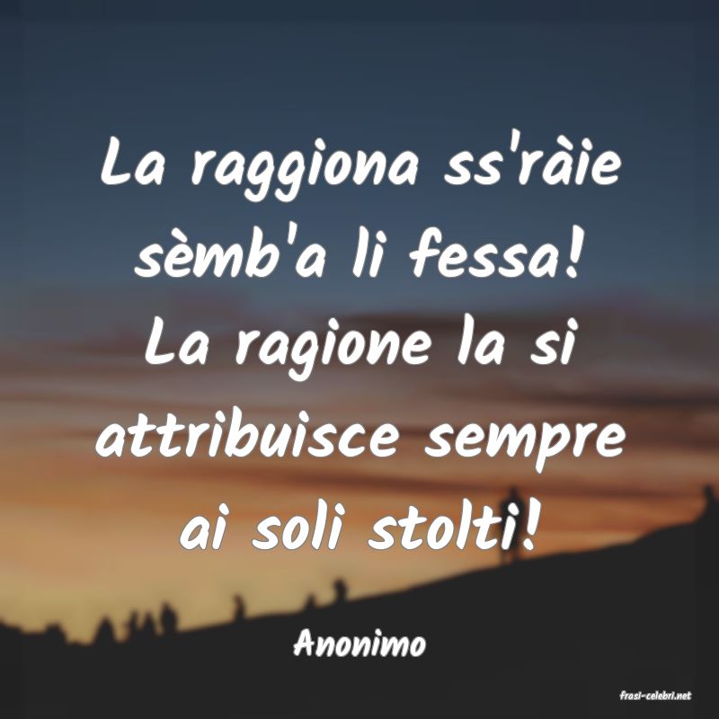 frasi di Anonimo