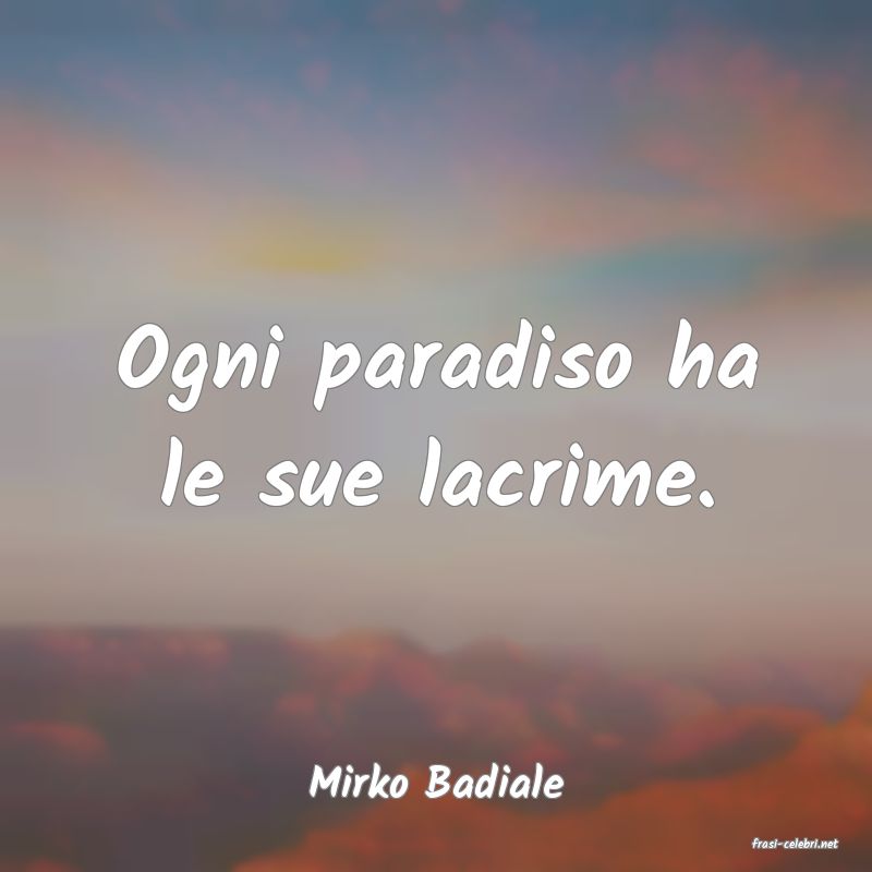 frasi di Mirko Badiale