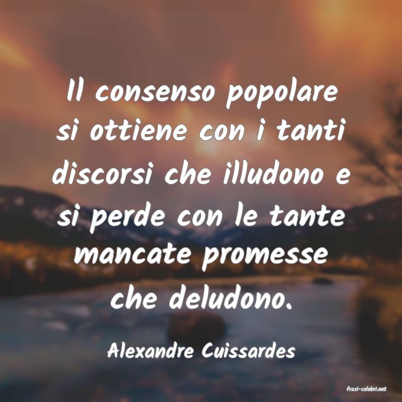 frasi di  Alexandre Cuissardes
