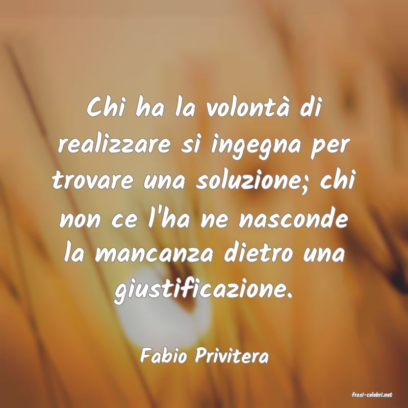 frasi di  Fabio Privitera
