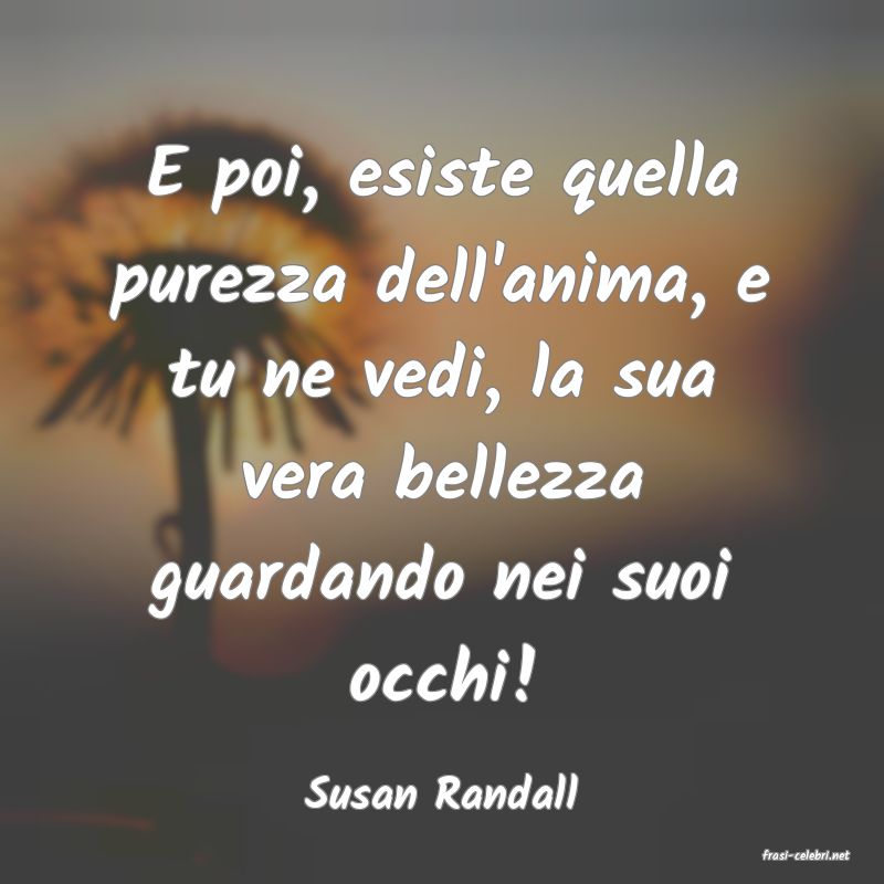 frasi di Susan Randall