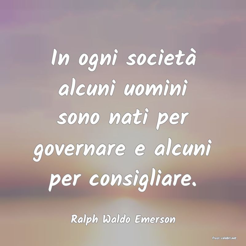 frasi di Ralph Waldo Emerson