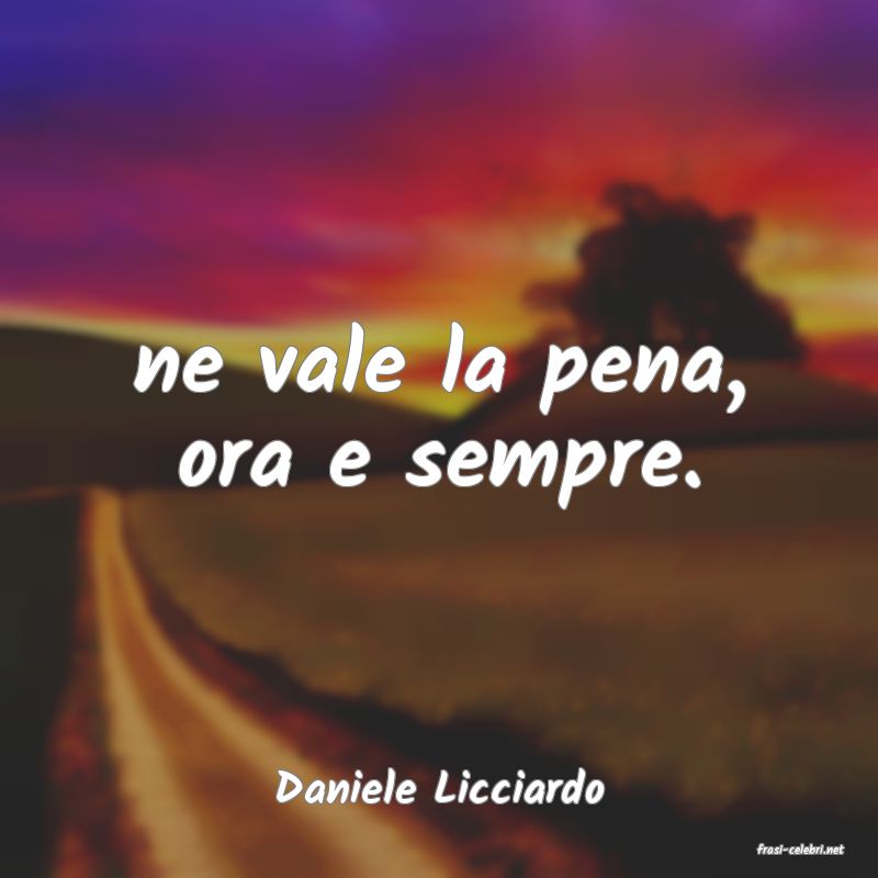 frasi di Daniele Licciardo