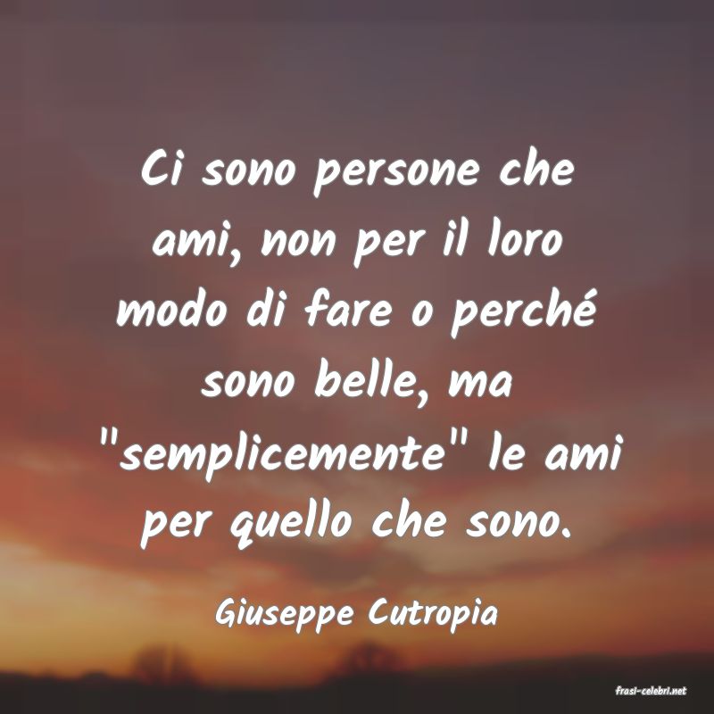 frasi di  Giuseppe Cutropia
