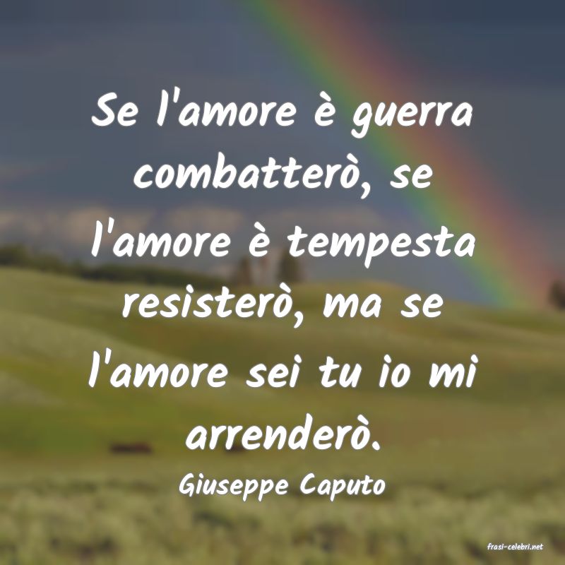 frasi di  Giuseppe Caputo
